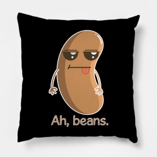 Ah, beans Pillow