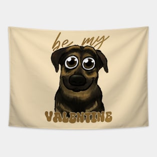 Be my VALENTINE cute dog Tapestry