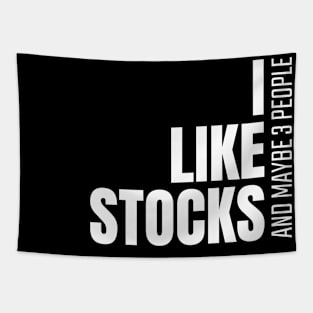 I Like Stocks, And Maybe 3 People Investing Tapestry