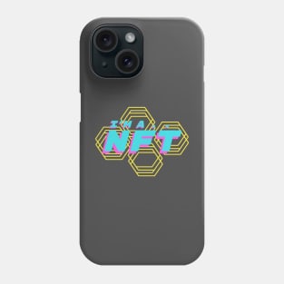 I'm a nft Phone Case