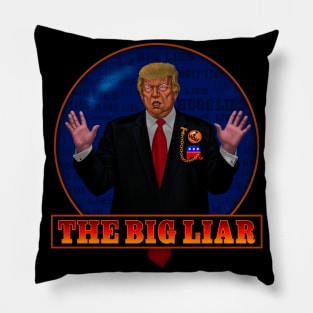 The Big Liar Pillow