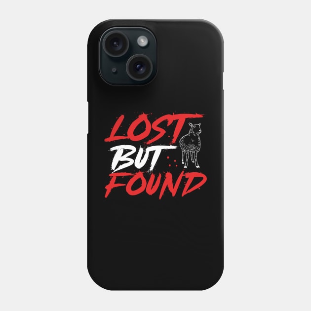 Lost but Found Christian Faith Phone Case by aneisha