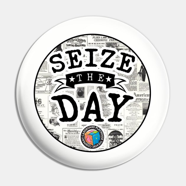 Seize the Day Newsies Cardboard Playhouse Theatre Company Pin by BoxDugArt