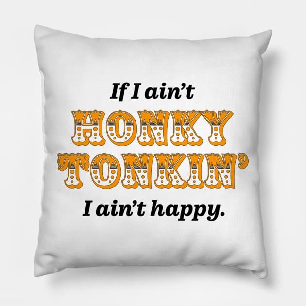 Honky Tonkin’ Pillow by Goddess of the Bees 