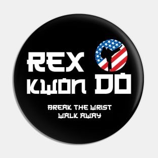 Rex Kwon Do - Napoleon Dynamite Pin