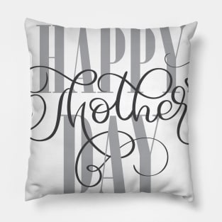 Happy Mothers Day Pillow