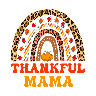 Thankful MAMA T-Shirt