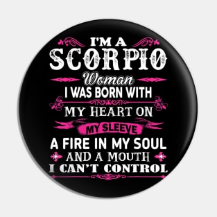 Scorpio Shirt I'm A Scorpio Woman T Shirt Zodiac Birthday Pin