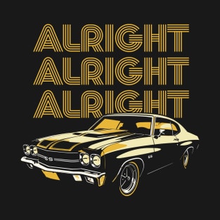 Alright Alright Alright - Dazed & Confused Movie Fan Design T-Shirt