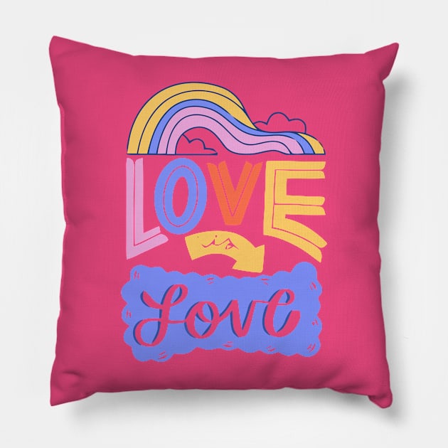 Love is love Pillow by Cupidostore