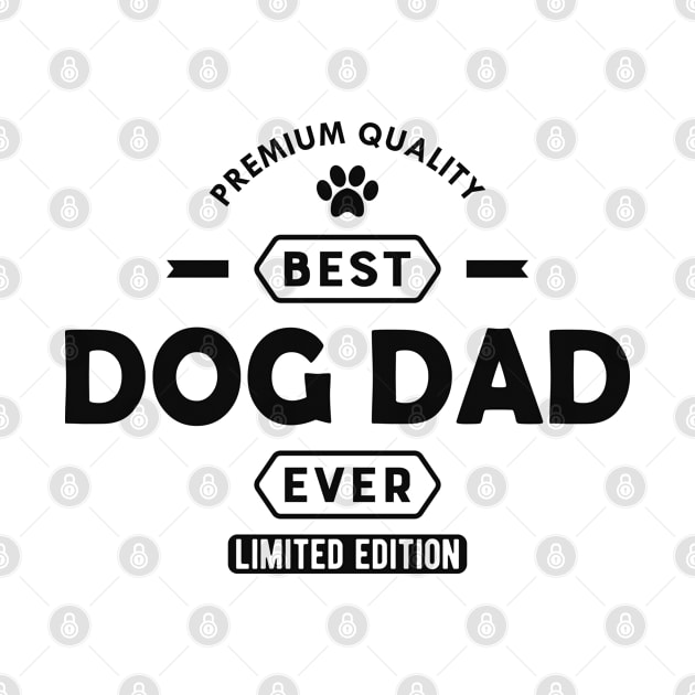 Dog Dad - Best Dog Dad Ever by KC Happy Shop