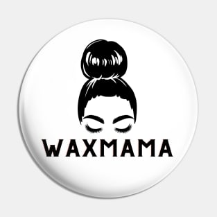 Wax Mama Pin