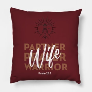 Wife, Partner, Prayer Warrior Pillow