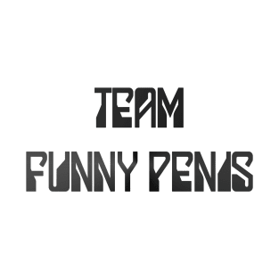Team Funny Penis metal T-Shirt