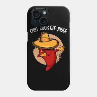 Chili Cook Off Judge - Dabbing Dab Pepper Phone Case