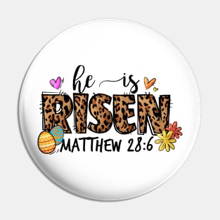 He Is Risen Matthew 286 -  Easter Day Pin