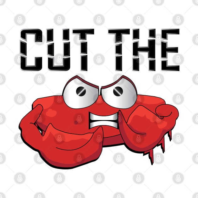 Cut the Crab by GilbertoMS