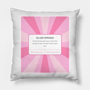 You'll Never Get Away Pillow