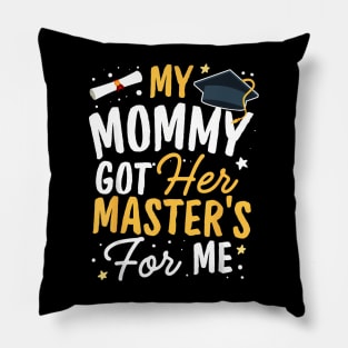 Kid Mastered It Class of 2023 Mom Masters Mommy Graduation Pillow