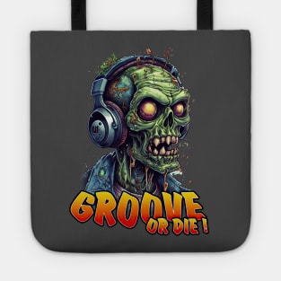 Groove or Die ! Zombie 2 Tote