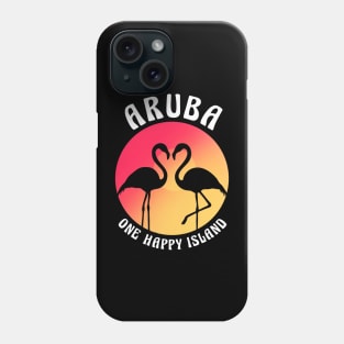 Aruba One Happy Island Aruba Island Flamingo Phone Case