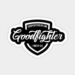 Goodfighter Magnet