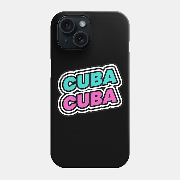 Cuba Cuban Cubano Phone Case by Tip Top Tee's