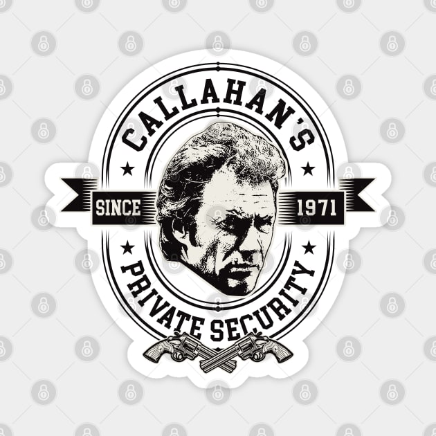 Callahan's Private Security Lts Magnet by Alema Art