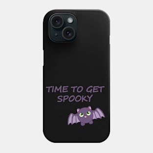 time to get spooky Phone Case