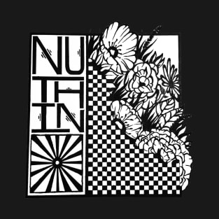 Nuthin NO.1 T-Shirt