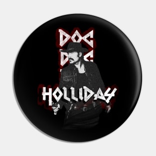 Metal - Doc Holliday Pin