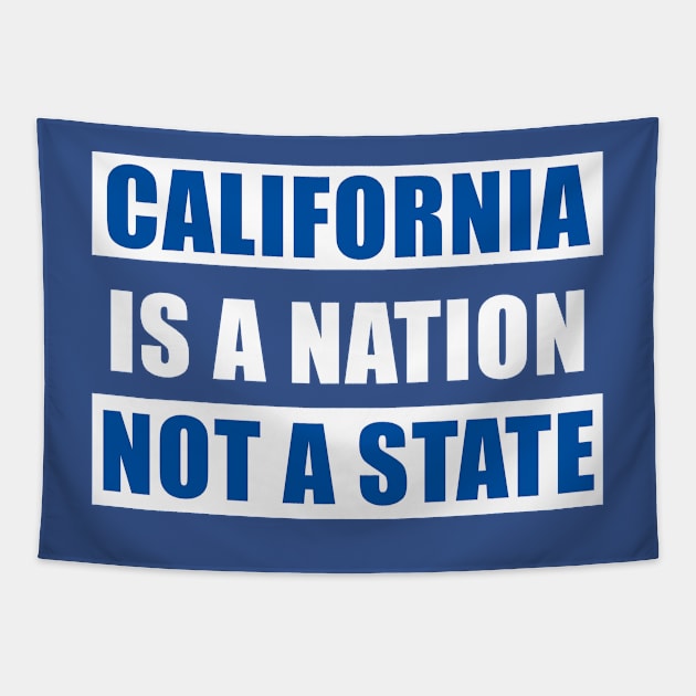 California is a nation not a state Tapestry by teesmile