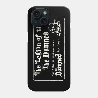 The Damned Fan Club Phone Case