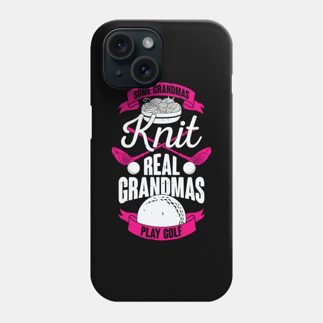 Funny Golf Golfing Grandmother Gift Phone Case by Dolde08