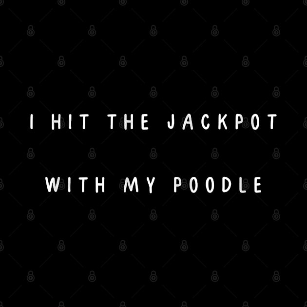 I hit the jackpot with my Poodle by Project Charlie