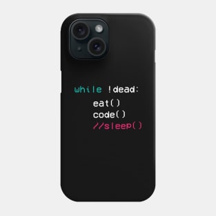 eat code sleep Coder Software Engineer App Developer Phone Case