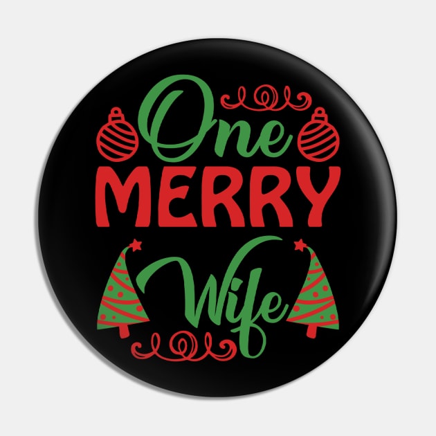 One Merry Wife Funny Ugly Xmas Ugly Christmas Pin by fromherotozero