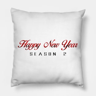 12 - Happy New Year Season 2 Pillow