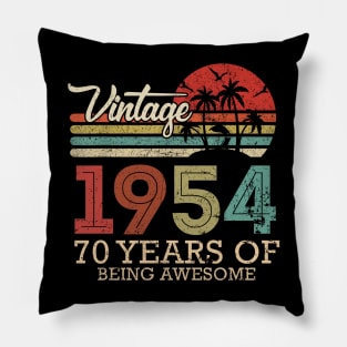 70 YEARS OF BEEING AWESOME 70TH BIRTHDAY Pillow