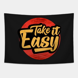 Relax Take It Easy Tapestry