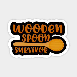 Wooden Spoon Survivor Magnet