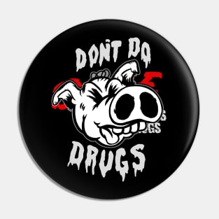 DARE Don't do drugs piggy Pin