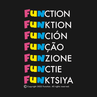 FUNCTION MULTI - LANGUAGES T-Shirt