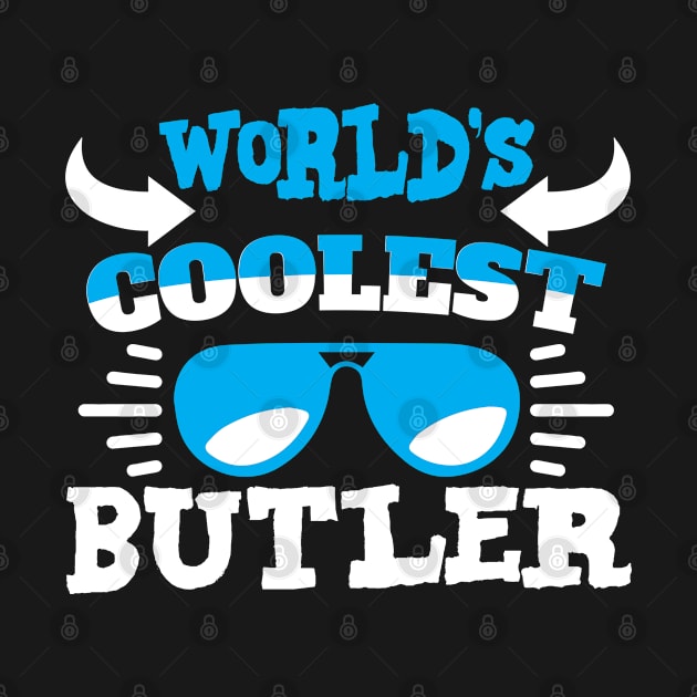 World´s Coolest Butler by Schimmi