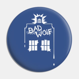 Bad wolf Pin