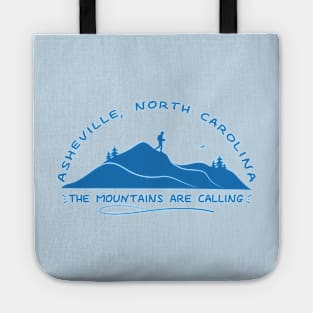 The Mountains Are Calling - Asheville, NC - Blue 10 Tote