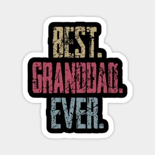 Vintage Best Granddad Ever Retro Funny Quotes Happy Fathers Day Magnet