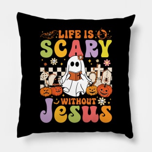 Ghost Halloween Life is Scary Without Jesus Christian Lover Pillow