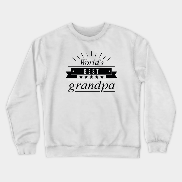 world's best grandpa sweatshirt