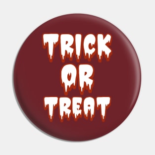 Halloween Trick Or Treat Pin